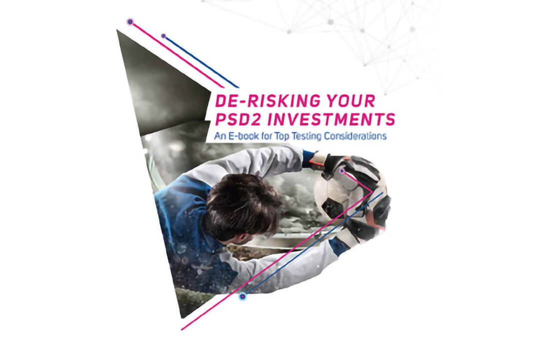 De-risking your PSD2 Investments