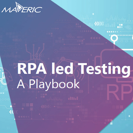 RPA led Testing – A Playbook