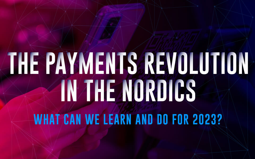 The Payment Revolution in the Nordics