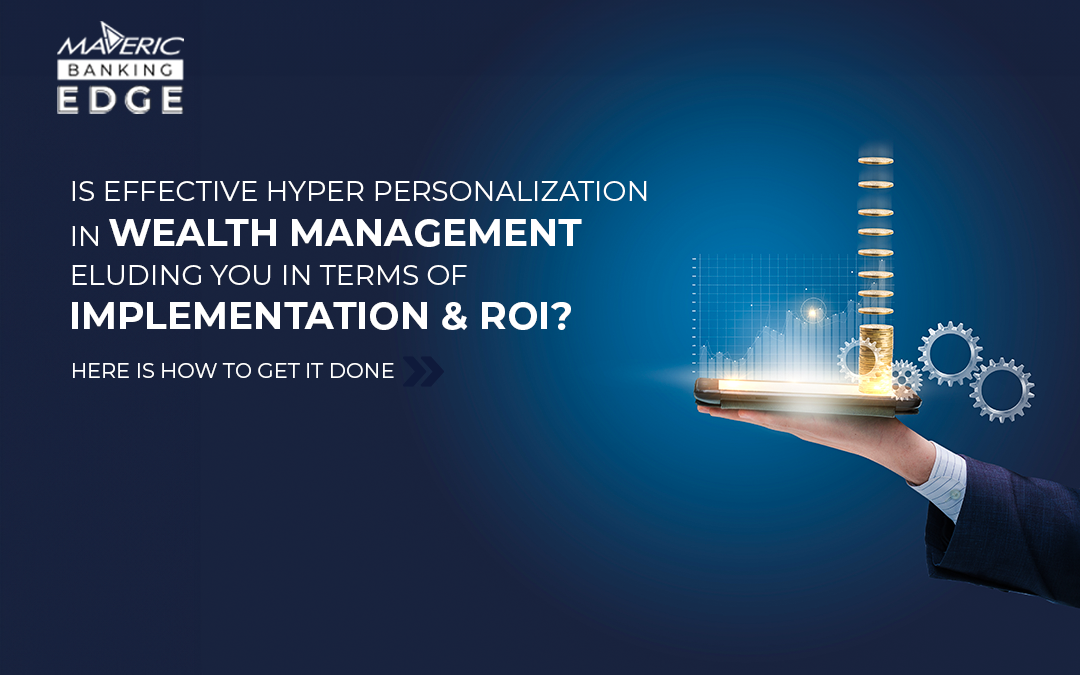 [11:40] Tridib Roy Unlocking ROI: Mastering Hyper-Personalization in Wealth Management