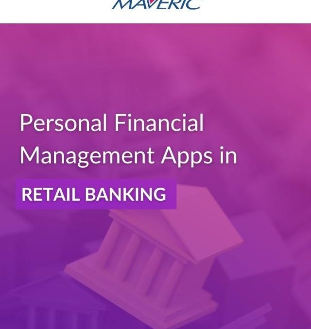 Rise of Personal Financial Management Apps in Retail Banking