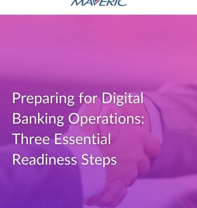 3 Steps for Digital Banking Operations