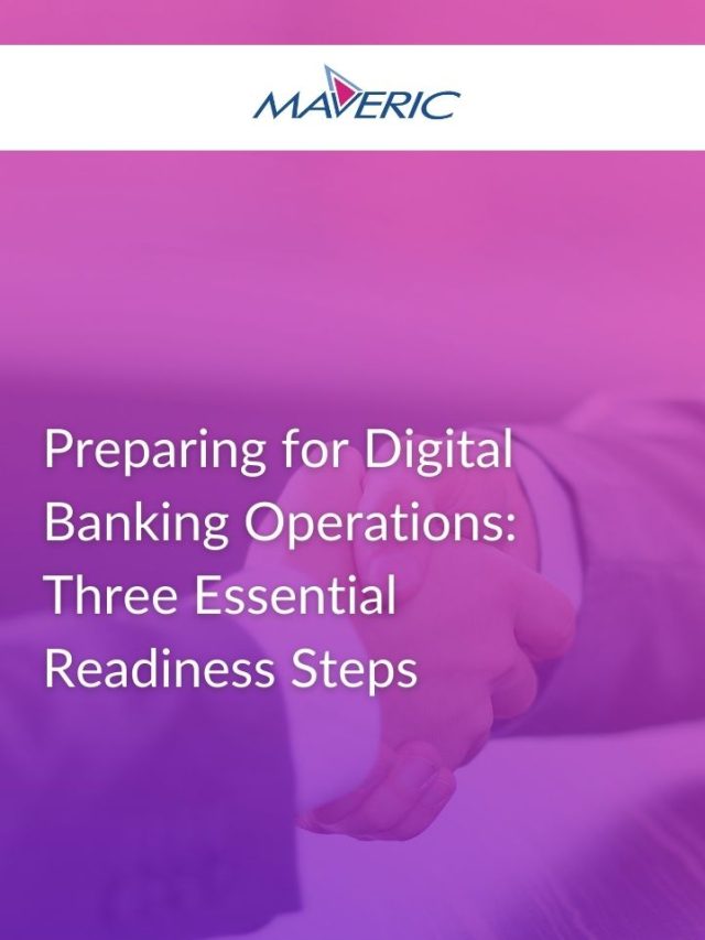 3 Steps for Digital Banking Operations