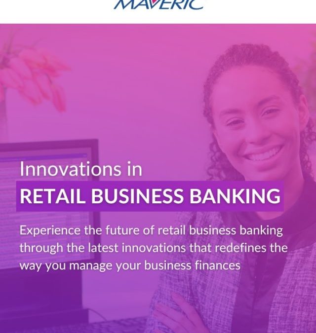 Innovations in Retail Business Banking