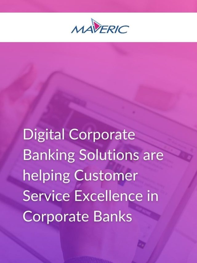 Enhancing Service Excellence with Digital Corporate Banking