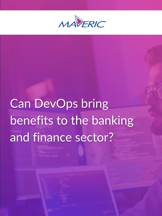 Can DevOps benefit finance and banking sector?