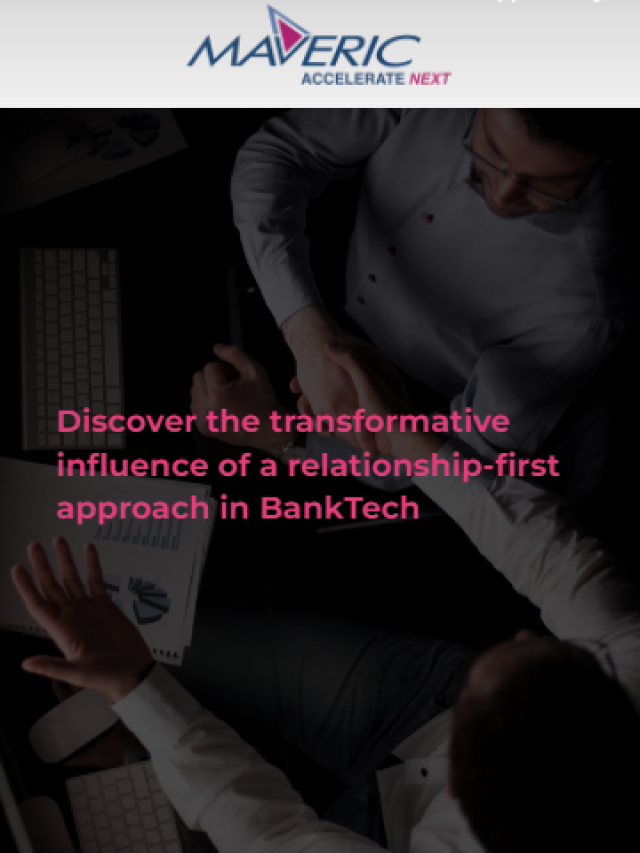 The Impact of Prioritizing Relationships in BankTech