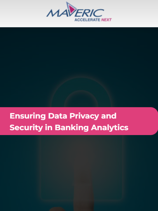 Ensuring Data Privacy and Security in Banking Analytics