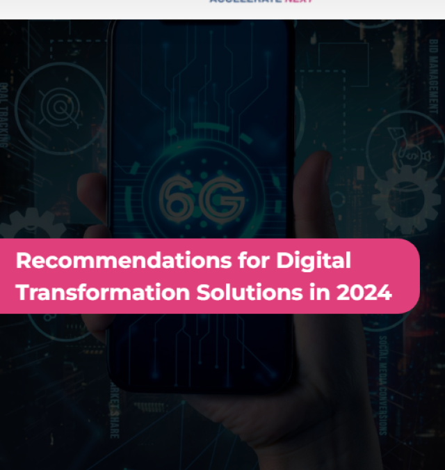 Recommendations for Digital Transformation Solutions in 2024