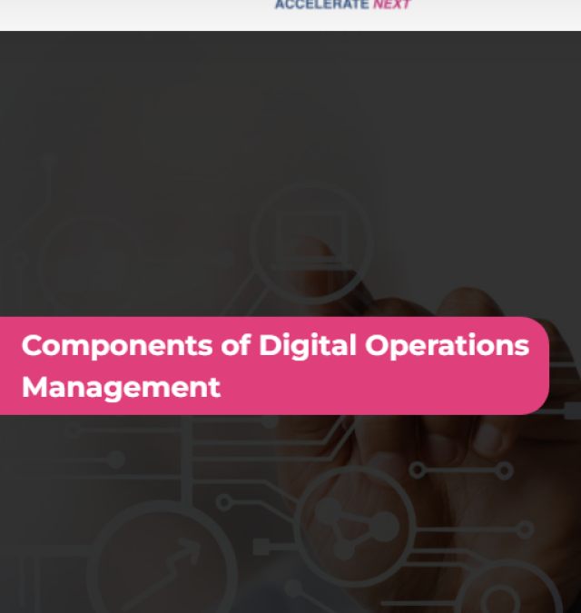 Components of Digital Operations Management