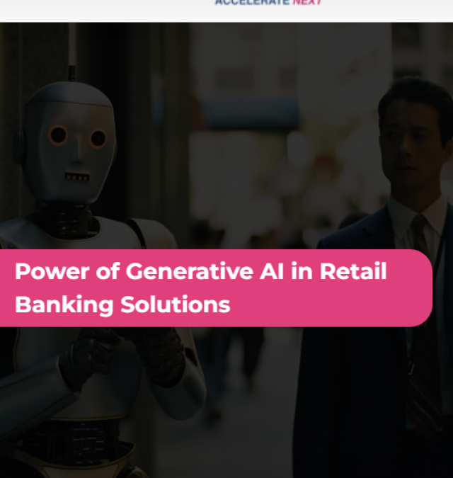 Power of Generative AI in Retail Banking Solutions