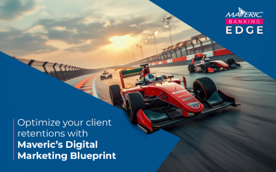 Optimize your client retentions with Maveric’s Digital Marketing Blueprint