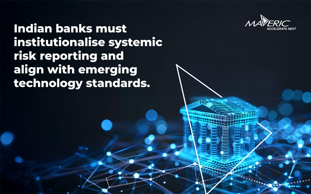 Tech integration and regulatory alignment crucial for banks’ growth: Maveric Systems