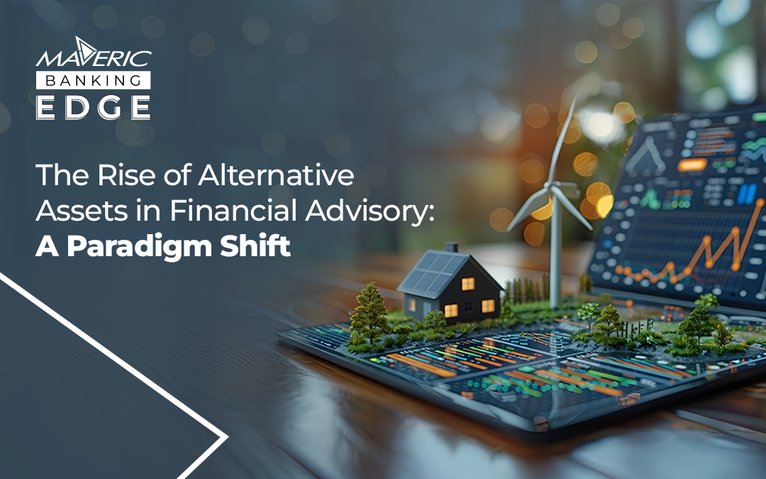 The Rise of Alternative Assets in Financial Advisory