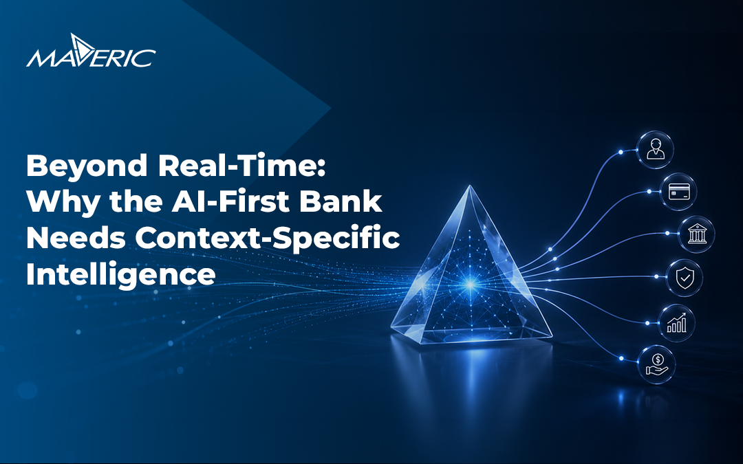 Why AI-First Bank Needs Context-Specific Intelligence