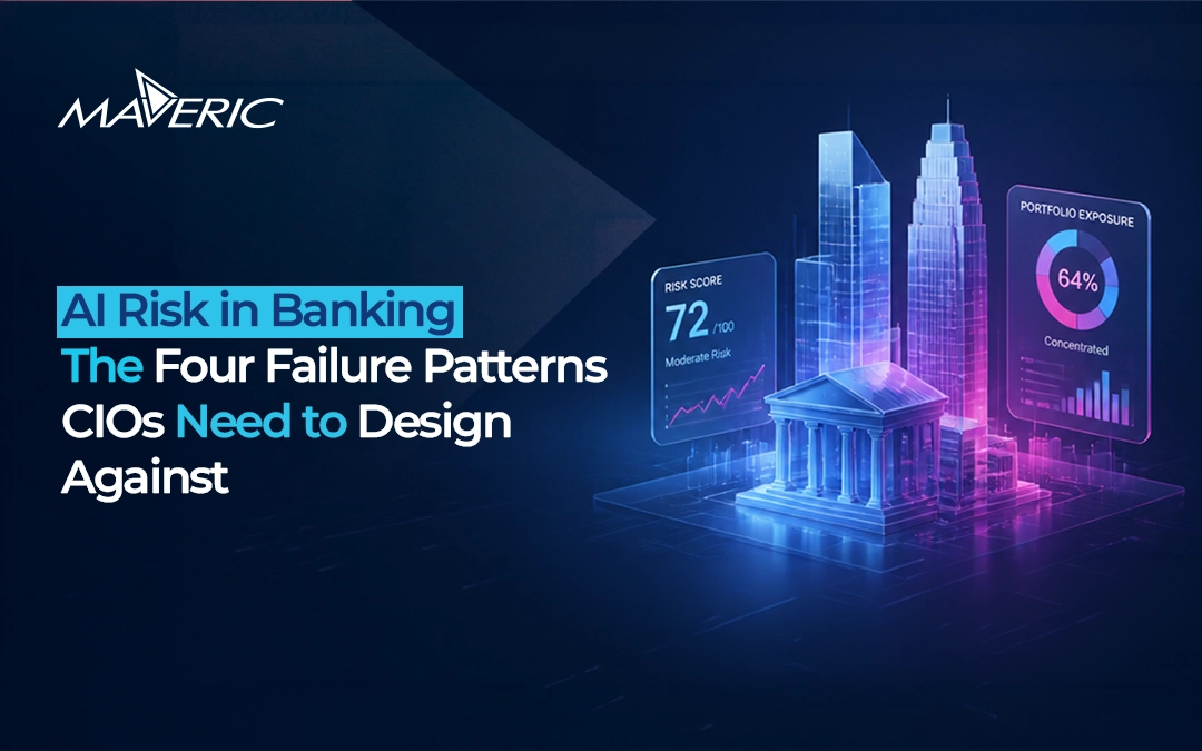 AI Risk in Banking: The Four Failure Patterns CIOs Need to Design Against