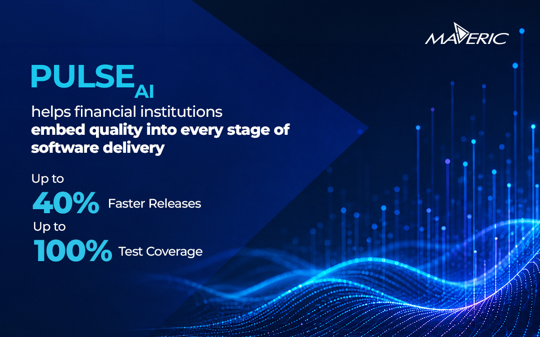 Maveric-Systems-PULSEAI-Continuous-Quality-Intelligence-for-Banking