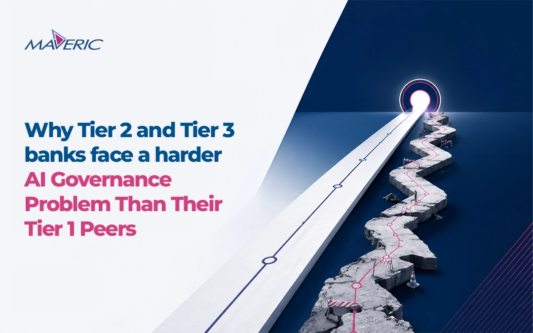 Why Tier 2 and Tier 3 Banks Face a Harder AI Governance Problem Than Their Tier 1 Peers