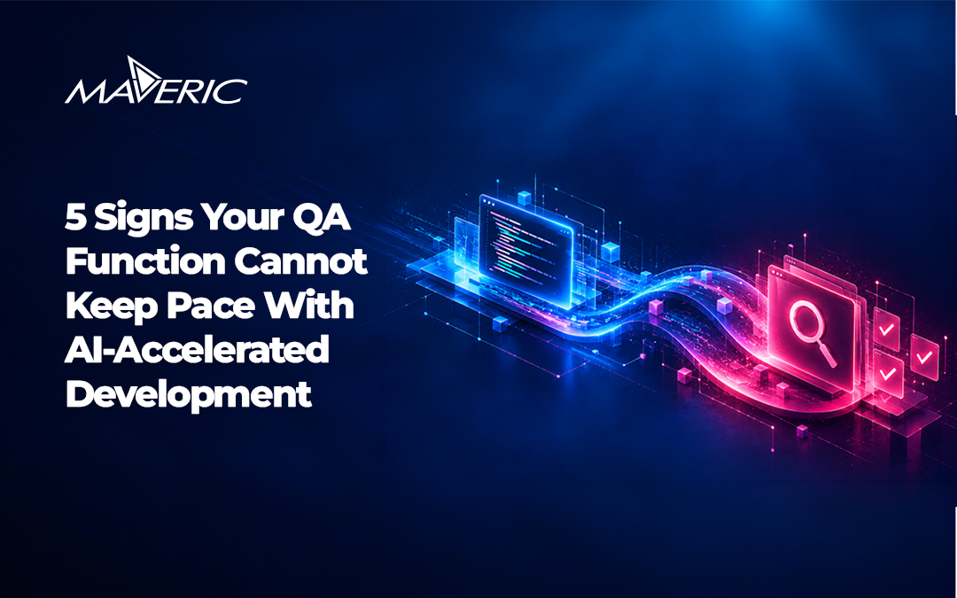 5 Signs Your QA Function Cannot Keep Pace With AI-Accelerated Development
