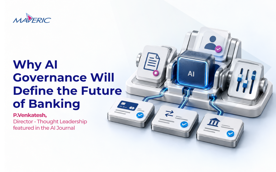 how-ai-governance-in-banking-will-define-the-future-of-banking-with-insights-from-p-venkatesh-on-accountability-compliance-and-scalable-ai