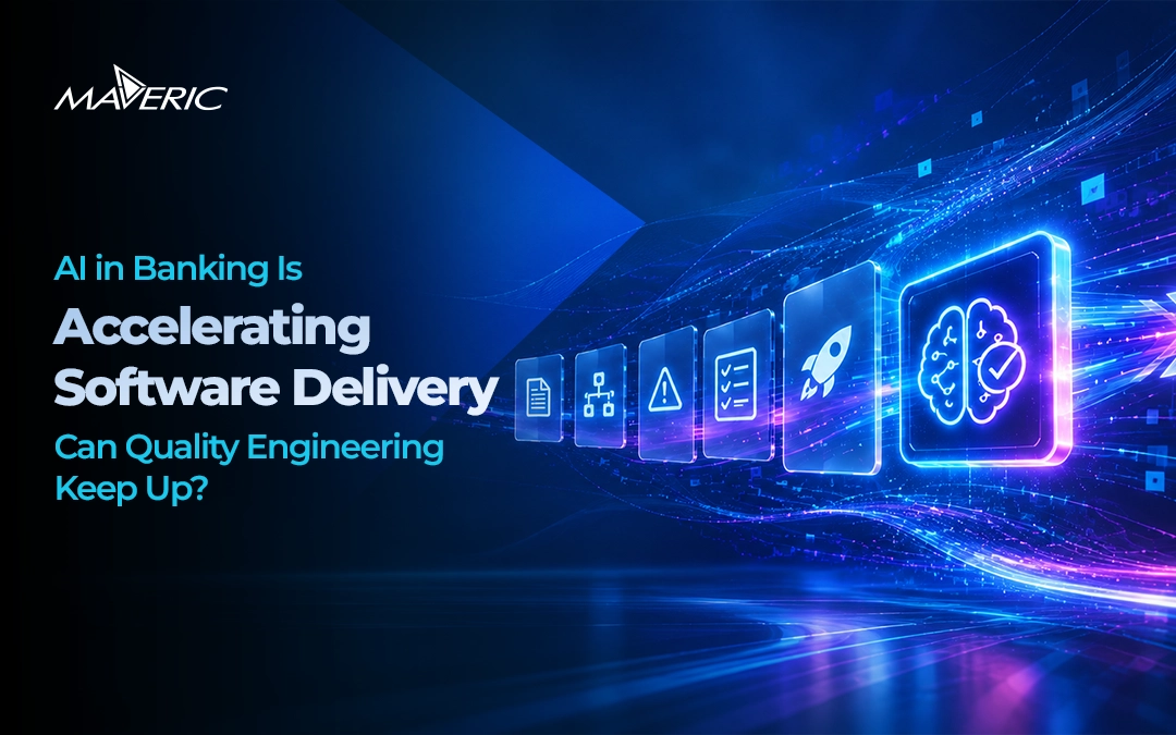 AI in Banking Accelerating Software Delivery Through Intelligent Quality Engineering