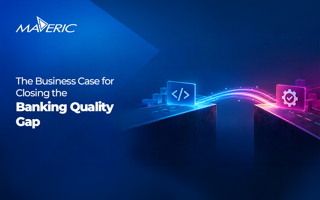 The Business Case for Closing the Banking Quality Gap